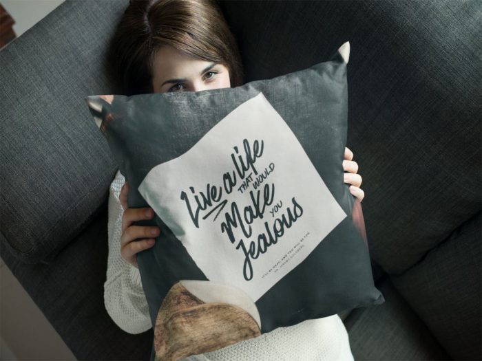 Live A Life That Would Make You Jealous Cute Pillow Case Shoppingu Today