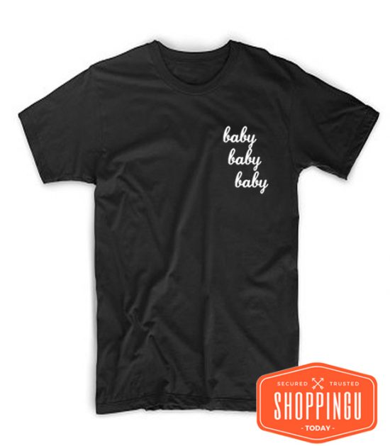 Baby baby baby Black T-Shirt