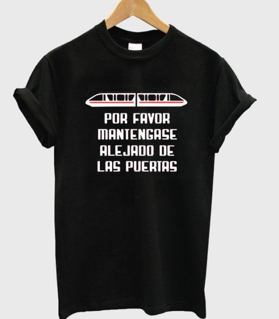 Monorail in Spanish T Shirt