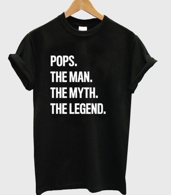 Pops the man t-shirt