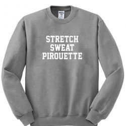 Stretch Sweat Pirouette Grey Sweatshirt