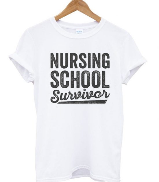 Nursing School Survivor T-Shirt