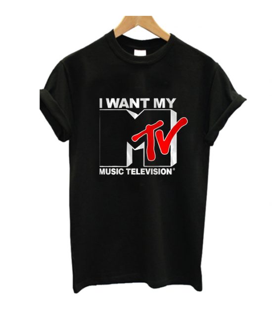 I Want My MTV T Shirt