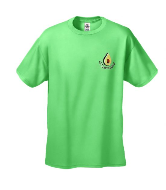 Lets Avocado T Shirt