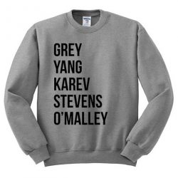 Grey yang karev stevens o'malley Sweatshrit