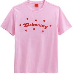 Sickening Love T-Shirt