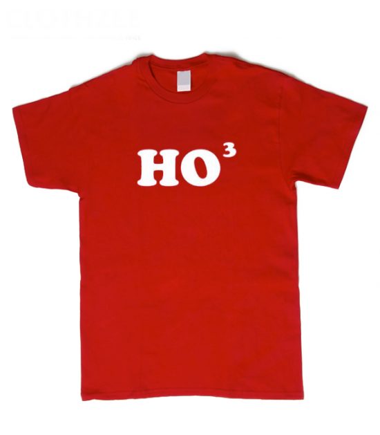 Ho Cubed T Shirt