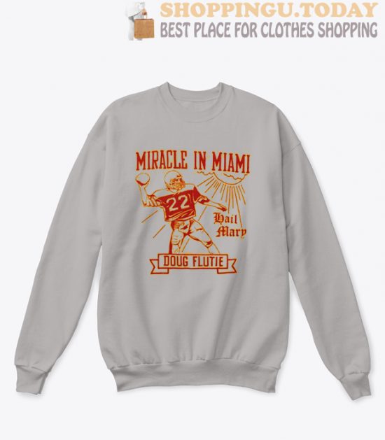 Miami on sale miracle sweatshirt