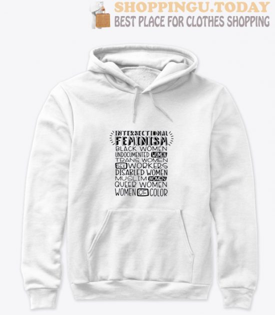 Intersectional Feminism Hoodie