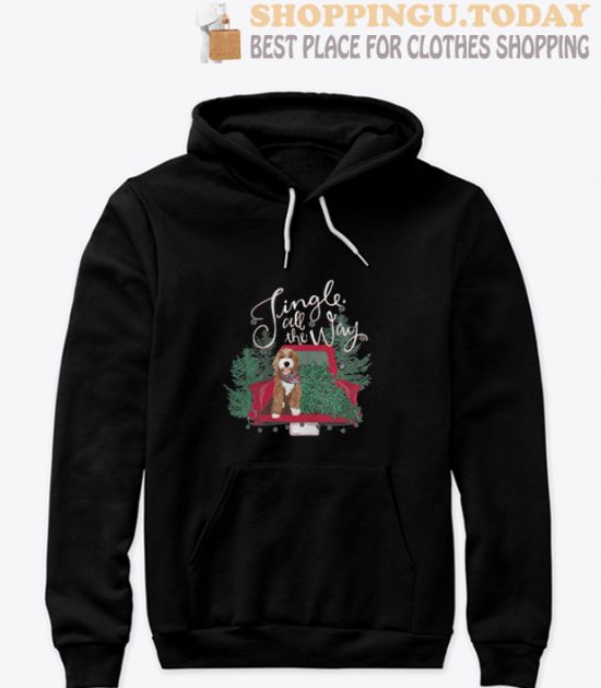 Jingle all the way Hoodie