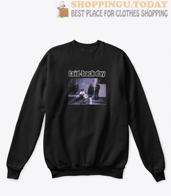 Laid Back Day Sweatshirt