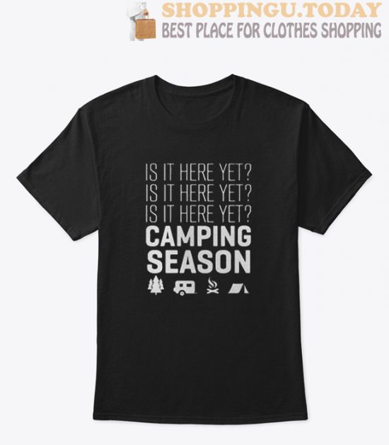 Camping season T-Shirt