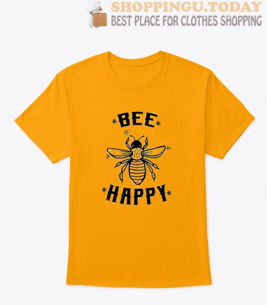 Bee Happy SP T-Shirt