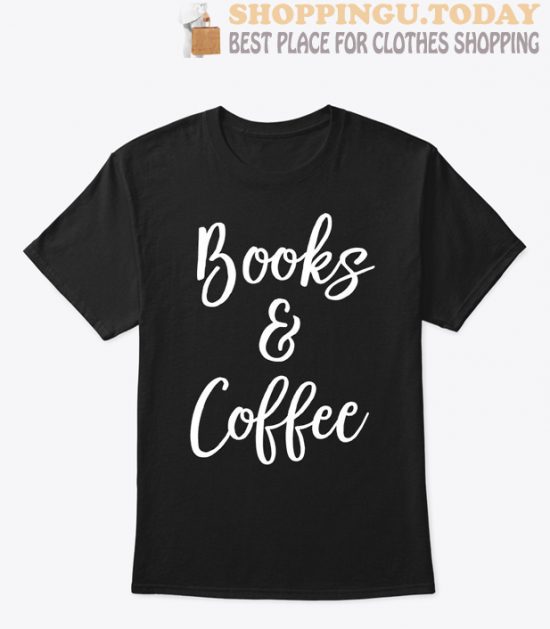 Book and Coffee T shirt