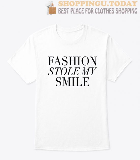 Fashion stole my smile T-shirt SP T-Shirt