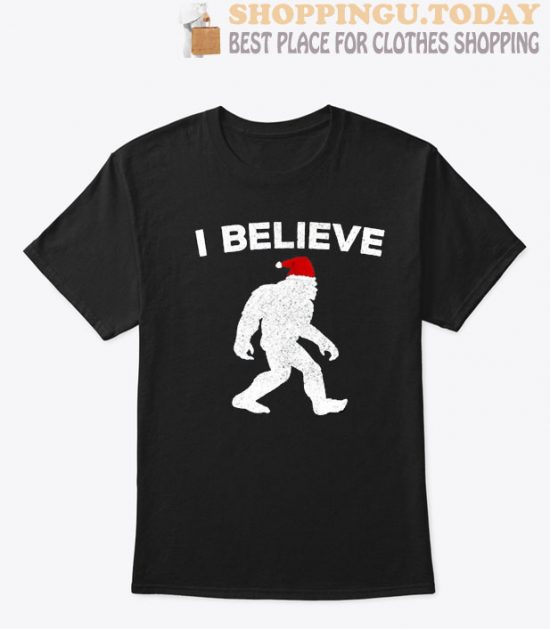 I believe in Christmas Bigfoot SP Shirt