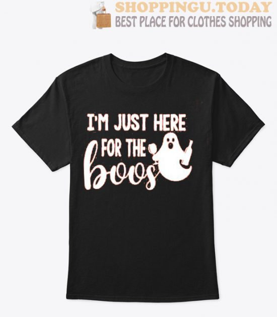 I'm Just Here For The Boo's SP Shirt