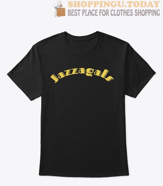 Jazzagals T Shirt