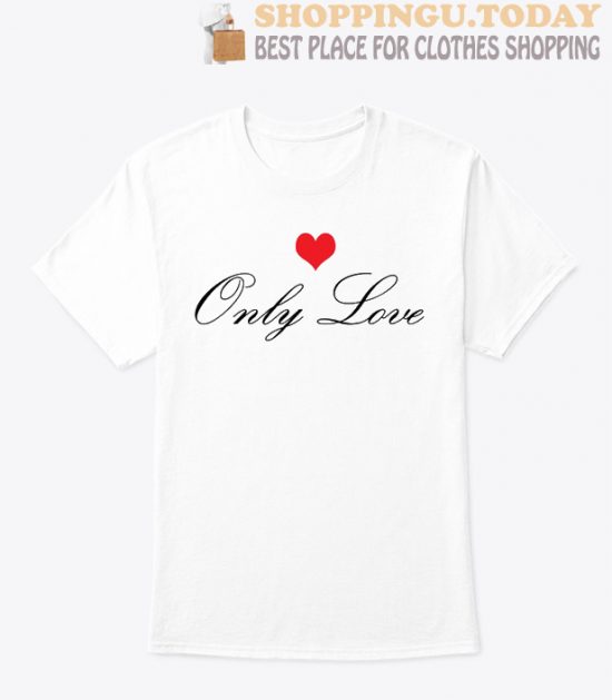 Only Love SP T-Shirt