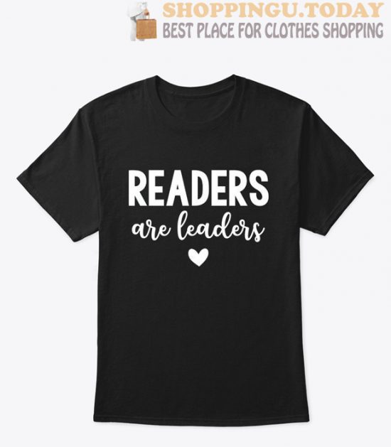 Readers Are Leaders T shirt