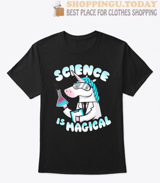 Science Is Magical T Shirt