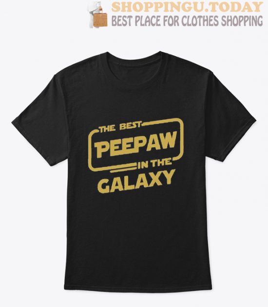 The best Peepaw in the galaxy T Shirt