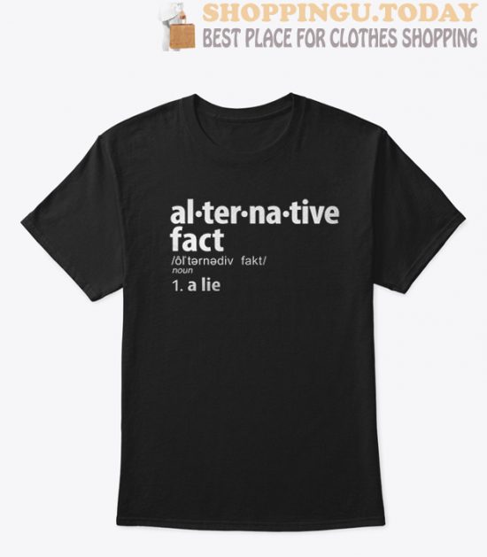 Alternative fact SP T-Shirt