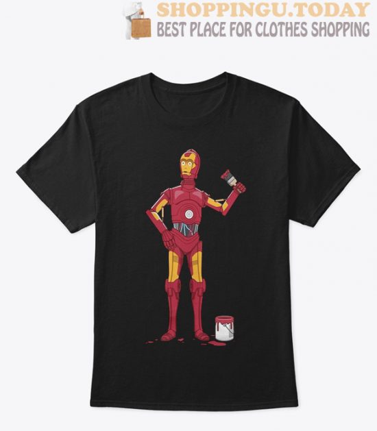 C-3PO Wants To Be Iron Man SP T-Shirt