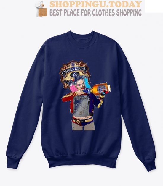 Cool Harley Quinn With Chivas Regal Matching SP Sweatshirt