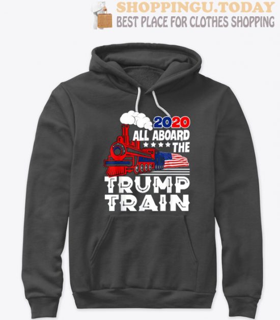 All Aboard the Trump Train 2020 American Flag SP Hoodie