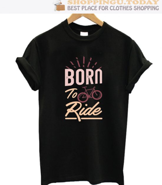 Born To Ride Cycling SP T-Shirt