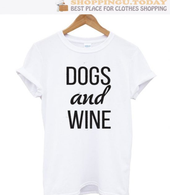 Dogs and Wine SP T-Shirt