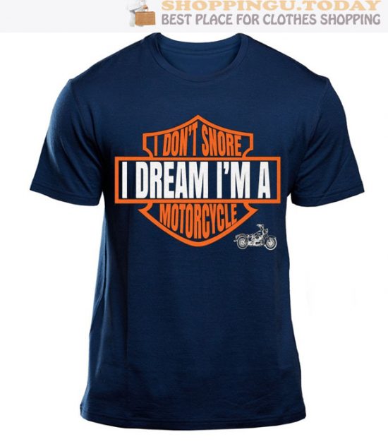 I don't snore I dream I'm a motorcycle SP T-Shirt