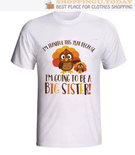 Thanksgiving big sister SP T-Shirt