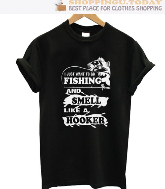 Want To Go Fishing Tee Funny Fisherman SP T-Shirt