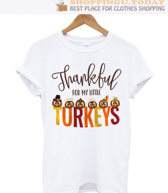 thankful for my little turkeys SP T-Shirt