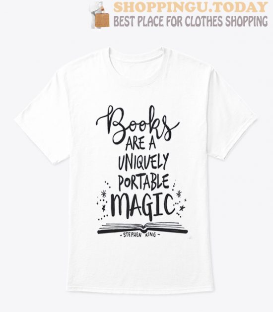 Book Magic Reader Stephen King Quote SP T-Shirt