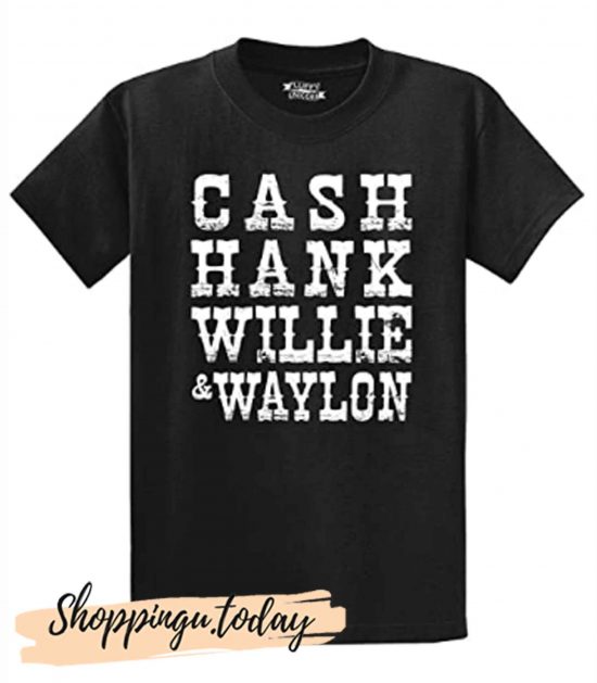 Cash Hank Willie Waylon T-Shirt