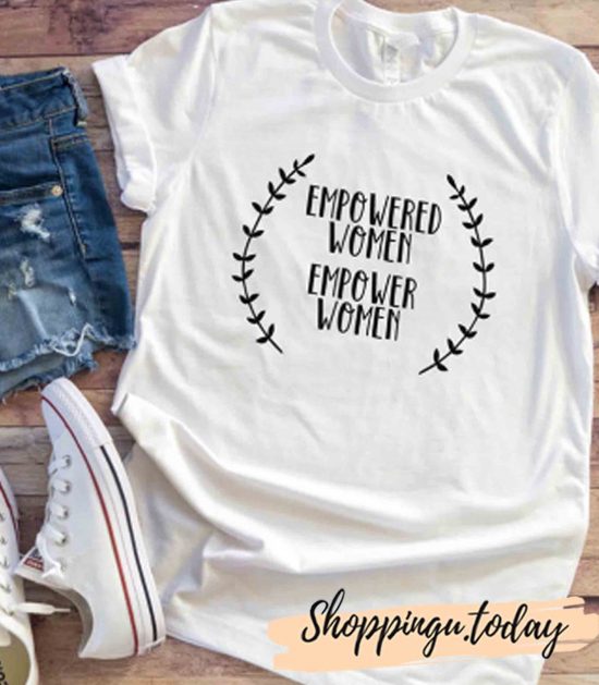 Empowered Women T-Shirt