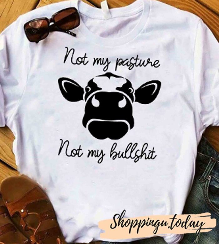 Not My Bullshit T-Shirt