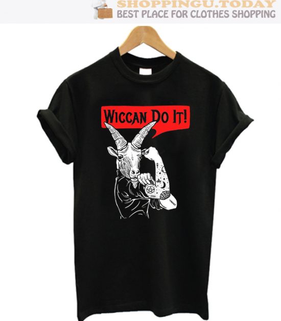 Wiccan-Do-It-Top Trending T-Shirt