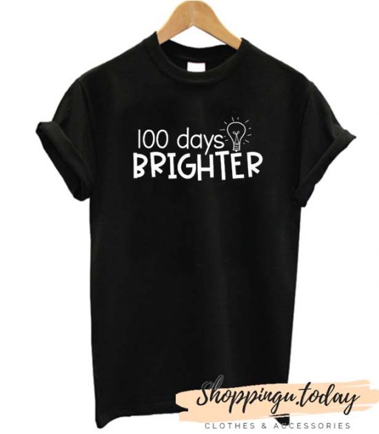 100 days brighter SPT Shirt