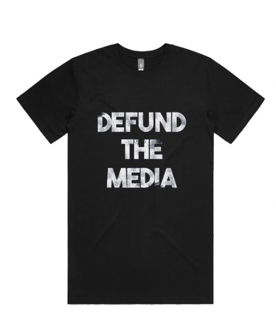 Defund The Media Shirt