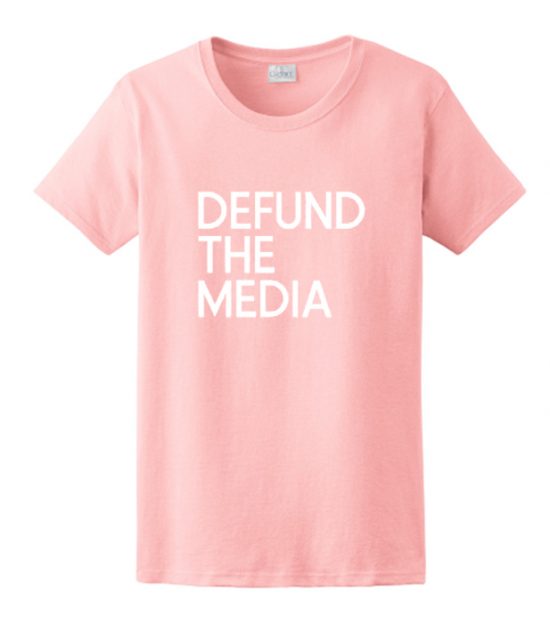 Defund The Media Shirts