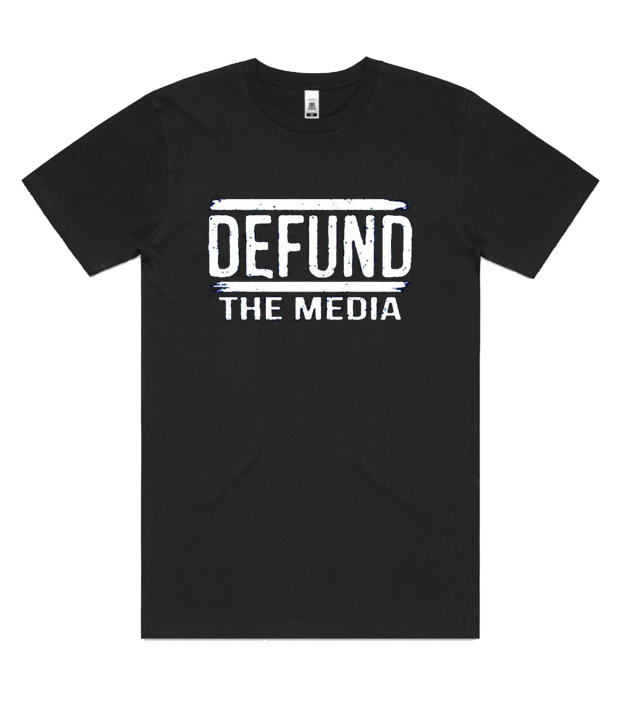 defund the media shirts