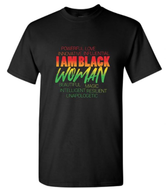 I Am Black Woman Cool T-Shirt