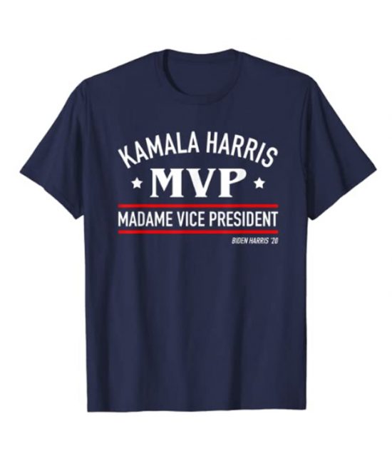 Kamala Harris MVP Madame Vice President Biden Harris 2020 T-Shirt