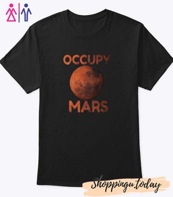 Occupy Mars Space Race Terraform T-Shirt