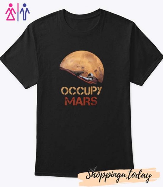 Occupy Mars Starman T Shirt