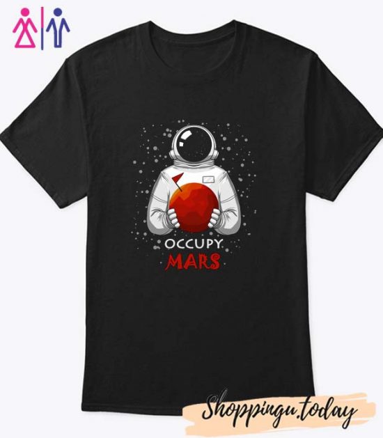 Occupy Mars T Shirt